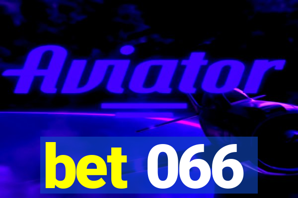 bet 066